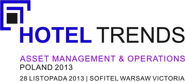 Hotel Trends Poland 2013 – czyli odpowiedzi na najważniejsze problemy i wyzwania stojące przed hotelarzami w Polsce